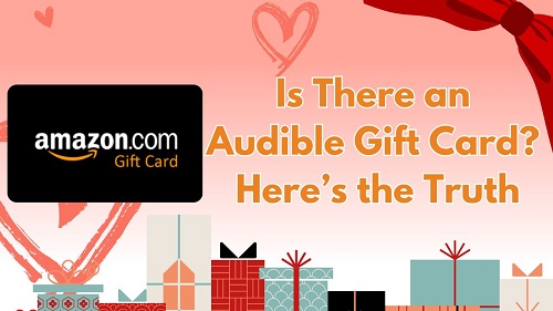 is there an audible gift card