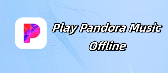 listen to pandora offline