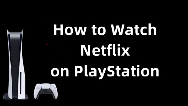 netflix on ps5