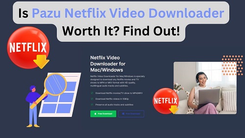 pazu netflix video downloader review