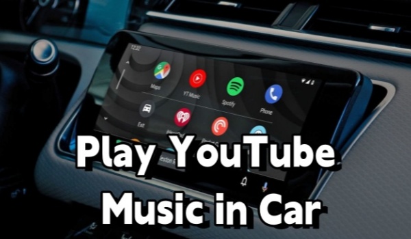 play youtube music in car