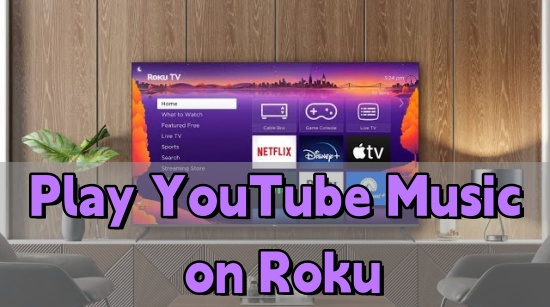 play youtube music on roku