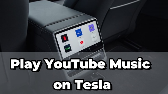 play youtube music on tesla