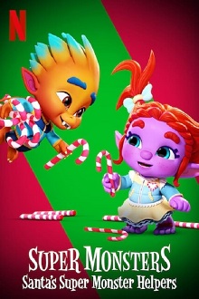 super monsters santas super monster helpers