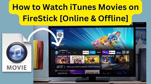 watch itunes movies on firestick