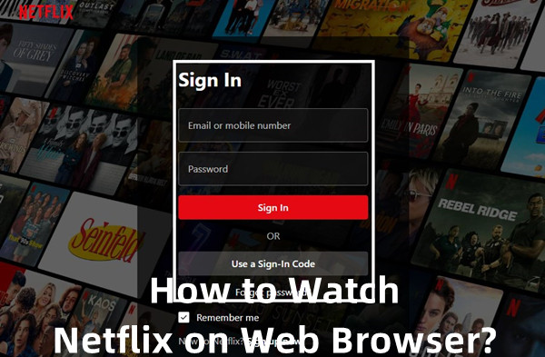 watch netflix on browser