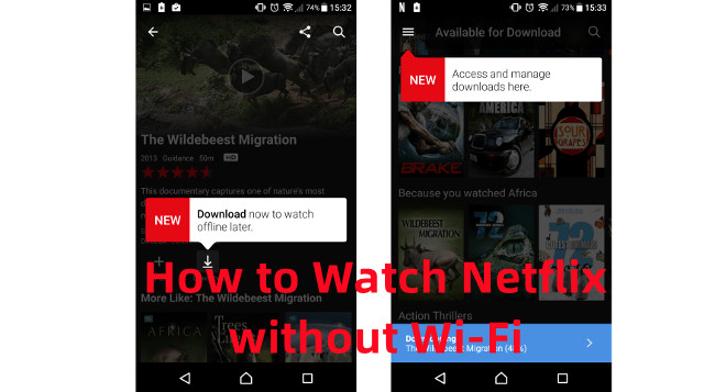 watch netflix without wifi